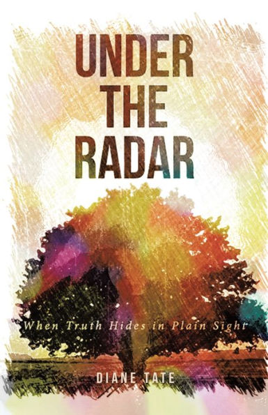 Under the Radar: When Truth Hides in Plain Sight