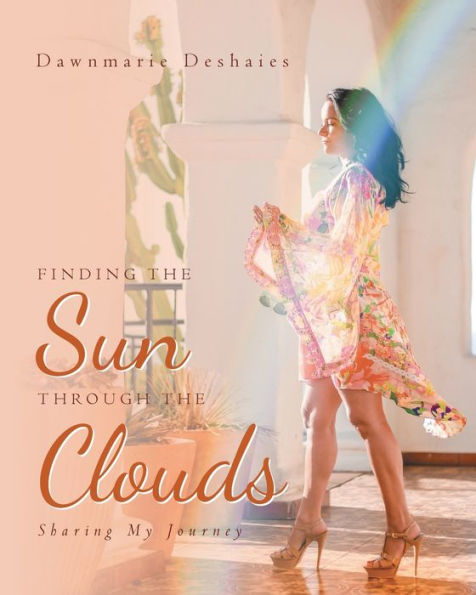 Finding the Sun Through Clouds: Sharing My Journey