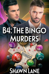 Title: B4: The Bingo Murders, Author: Shawn Lane