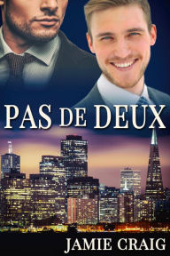 Title: Pas de Deux, Author: Jamie Craig