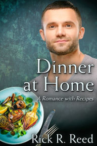 Title: Dinner at Home, Author: Rick R. Reed