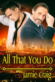 Title: All That You Do, Author: Jamie Craig