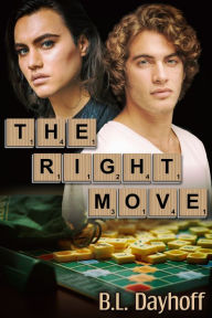 Title: The Right Move, Author: B.L. Dayhoff