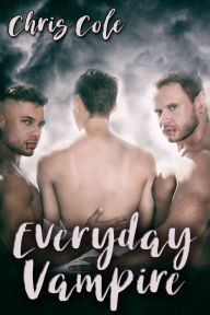 Title: Everyday Vampire, Author: Chris Cole