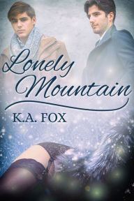 Title: Lonely Mountain, Author: K.A. Fox