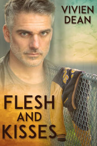 Title: Flesh and Kisses, Author: Vivien Dean