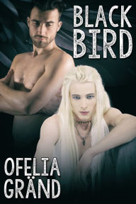 Title: Black Bird, Author: Ofelia Gränd