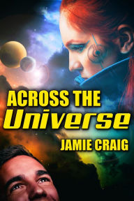 Title: Across the Universe, Author: Jamie Craig