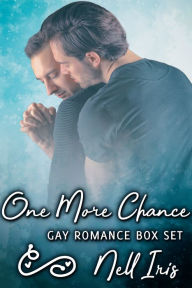 Title: One More Chance Box Set, Author: Nell Iris