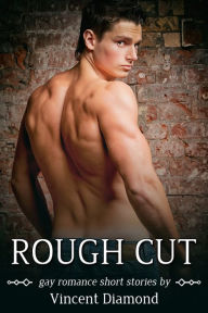 Title: Rough Cut, Author: Vincent Diamond