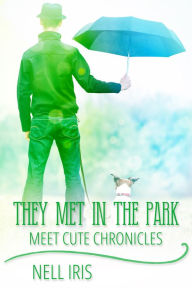 Title: They Met in the Park, Author: Nell Iris
