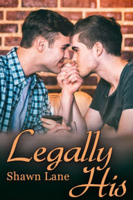 Title: Legally His, Author: Shane Lane