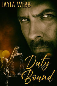 Title: Duty Bound, Author: Layla Webb