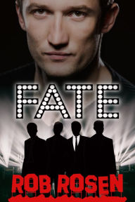 Title: Fate, Author: Rob Rosen