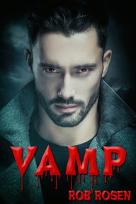 Title: Vamp, Author: Rob Rosen