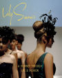 Lily Samii: A Journey through Life and Fashion