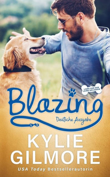 Blazing - Deutsche Ausgabe