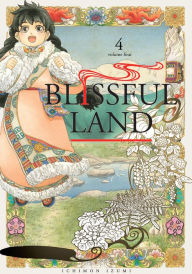 Title: Blissful Land, Volume 4, Author: Ichimon Izumi