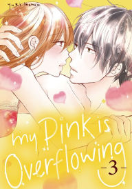 Title: My Pink is Overflowing 3, Author: Yuki Monou