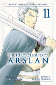Title: The Heroic Legend of Arslan, Volume 11, Author: Yoshiki Tanaka