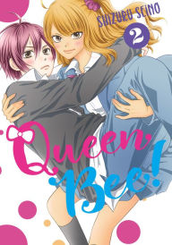 Title: Queen Bee 2, Author: Shizuru Seino