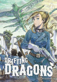 Title: Drifting Dragons, Volume 4, Author: Taku Kuwabara