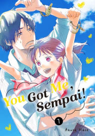 Title: You Got Me, Sempai!, Volume 7, Author: Azusa Mase