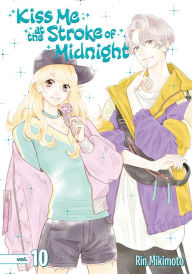 Title: Kiss Me at the Stroke of Midnight, Volume 10, Author: Rin Mikimoto