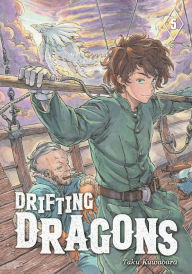Title: Drifting Dragons, Volume 5, Author: Taku Kuwabara
