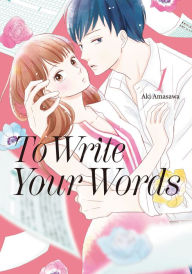 Title: To Write Your Words 1, Author: Aki Amasawa