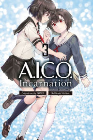 Title: A.I.C.O. Incarnation, Volume 3, Author: Hiroaki Michiaki