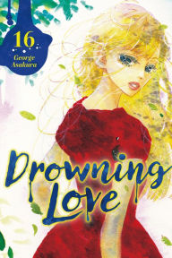 Title: Drowning Love 16, Author: George Asakuara