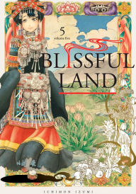 Title: Blissful Land, Volume 5, Author: Ichimon Izumi