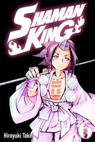 Title: Shaman King, Volume 6, Author: Hiroyuki Takei