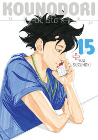 Title: Kounodori: Dr. Stork, Volume 15, Author: You Suzunoki