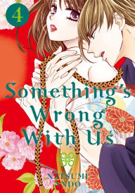 Free ebook downloads for iphone 4s Something's Wrong With Us 4 9781646510672 by Natsumi Ando English version