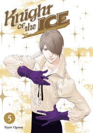 Title: Knight of the Ice, Volume 5, Author: Yayoi Ogawa