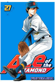 Title: Ace of the Diamond, Volume 27, Author: Yuji Terajima
