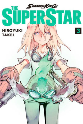 Shaman King The Super Star 3 By Hiroyuki Takei Nook Book Ebook Barnes Noble