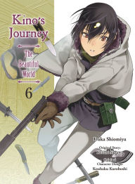 Title: Kino's Journey: The Beautiful World, Volume 6, Author: Keiichi Sigsawa