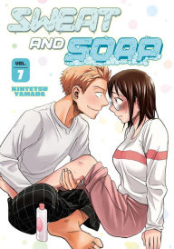 Title: Sweat and Soap, Volume 7, Author: Kintetsu Yamada