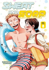 Title: Sweat and Soap, Volume 8, Author: Kintetsu Yamada