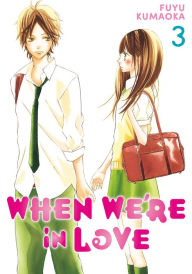 Title: When We're in Love 3, Author: Fuyu Kumaoka