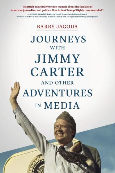 Journeys with Jimmy Carter and other Adventures Media