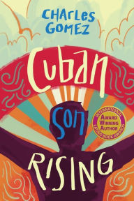 Book download amazon Cuban Son Rising 9781646630509 (English Edition)  by Charles Gomez