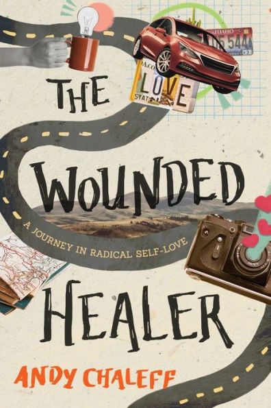 The Wounded Healer: A Journey Radical Self-Love