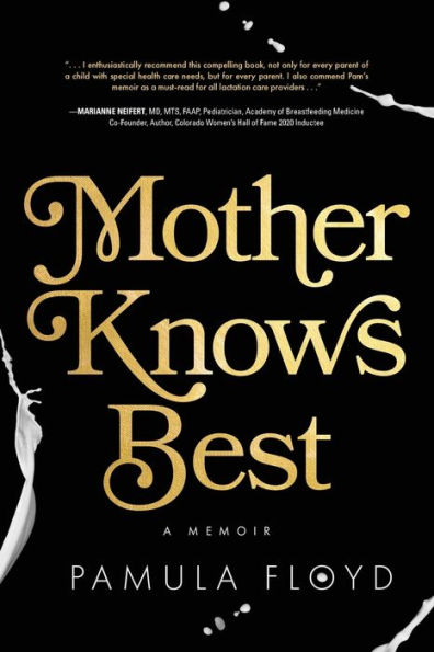 Mother Knows Best: A Memoir