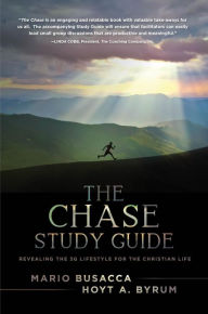 Title: The Chase Study Guide: Revealing the 3G Lifestyle for the Christian Life, Author: Mario Busacca