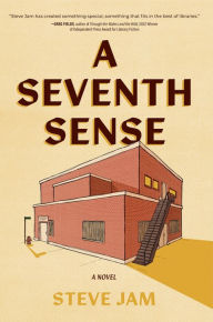 Title: A Seventh Sense, Author: Steve Jam