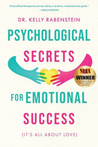 Download ebay ebook free Psychological Secrets for Emotional Success 9781646637607 English version by Kelly Rabenstein, Kelly Rabenstein DJVU ePub